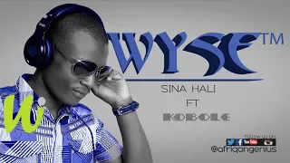 wyse i sina hali ft kobole official audio 