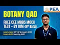 Botany QAD - Morning Shift 30th Of Sharawan 2083 FREE CEE Mock Test IOM 46th Batch PEA