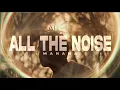 Download Lagu Manana - All the Noise [Visualiser]