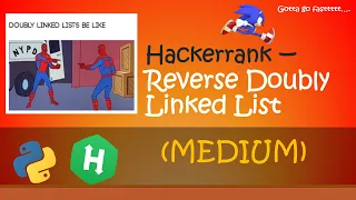 Hackerrank - Reverse Doubly Linked List walkthrough