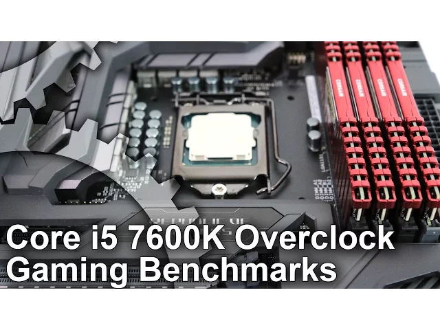 Intel Core i5 7600K Stock vs 4.8GHz Overclock Gaming Benchmarks