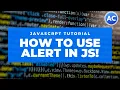 JavaScript Tutorial Interaction - Alert Box Web Development Tutorials with full detail Abhicoder