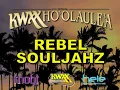 17th KWXX Ho`olaule`a - REBEL SOULJAHZ "Darling Angel"