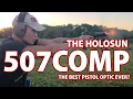 Holosun 507Comp - 10 000 Round Review