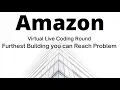 Amazon virtual live coding round question Furthest Building you can reach problem Min Heap