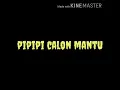 Download Lagu lagu dj pipipi calon mantu
