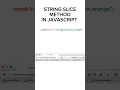 how to use slice function in javascript