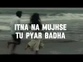 Download Lagu Itna na Mujhse tu pyar badha | Lata Mangeshkar