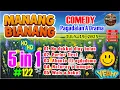 Download Lagu MANANG BIANANG (July 19.2025 )5in1#122 | Comedy Pagadalan A Drama| ILOCANO DRAMA Viral #ilocanodrama
