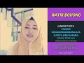 Download Lagu Watir Bohong - Karaoke duet bareng artis smule cantik