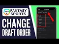 How to Change Draft Order ESPN Fantasy Easy Tutorial
