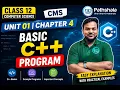 Class 12 Computer Science CMS Unit 01 Chapter 4 BASIC C Program Full Explanation JAC Board
