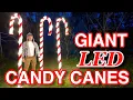 GIANT LED CANDY CANES - DIY Tutorial