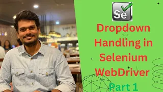 Master Dropdown Handling in Selenium WebDriver Select Multi-Select Examples Part 1