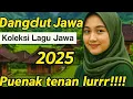 Download Lagu Dangdut Jawa Terpopuler 2025 | Koleksi Lagu Jawa Koplo Terbaik Sepanjang Masa