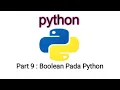 Python Tutorial - Boolean Pada python