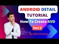 How to Create AVD in Android Studio Part 5 Android Tutorial Learn Android in Detail