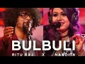 Download Lagu Bulbuli | Coke Studio Bangla | Season One | Ritu Raj X Nandita