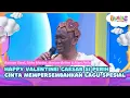 Lagu [FULL] HAPPY VALENTINE! Caesar Si Perih Cinta Mempersembahkan Lagu Spesial - BROWNIS (13/2/26)