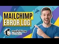 Fix Mailchimp Error Log Easy Troubleshooting Guide