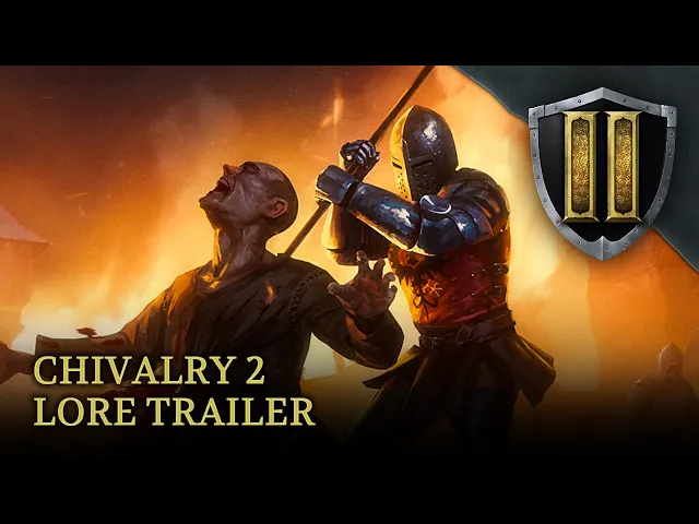 Chivalry 2 - Lore Trailer