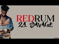 21 Savage - redrum (lyrics)