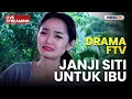 Lagu 🔴JANJI SITI UNTUK IBU  | LIVE DRAMA FTV | 14 NOVEMBER 2025