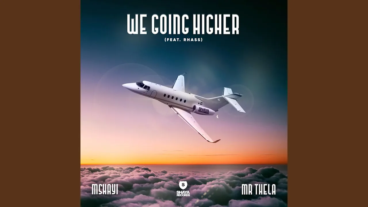 We Going Higher (feat. Rhass)