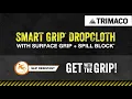 Trimaco Smart Grip Dropcloth - Get with the Grip Slip Resistant Protection