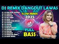 DJ REMIX DANGDUT LAWAS FULL BASS || DJ Debu Debu Jalanan | DJ Camelia