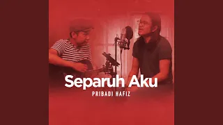 separuh aku