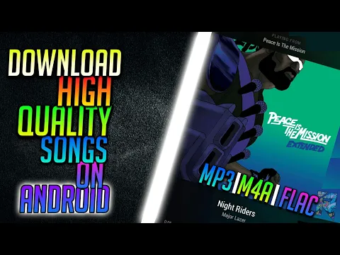 Download MP3 How To Download High Quality Songs On Android