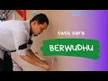 Download Lagu Tata Cara Wudhu yang Benar