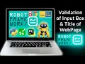 Validation of Input Box and Title of a Webpage Robot Framework SelectorsHub
