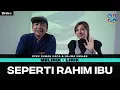 Download Lagu Efek Rumah Kaca x Najwa Shihab - Seperti Rahim Ibu | MELIRIK LIRIK