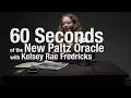 60 Seconds of The New Paltz Oracle Segment 1