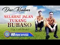 Download Lagu Duo Kembar - SELAMAT JALAN TUKANG BUBASO (Official Music Video)