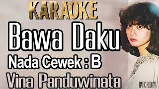 Download Bawa Daku (Karaoke) Vina Panduwinata Nada wanita/ Cewek/ Female key B MP3