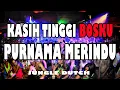 Lagu Blur 1 (PURNAMA MERINDU JUNGLE DUTCH 2020 KASIH TINGGI BOSKU!!!  DM BREAKBEAT)