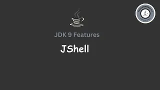 What is JShell in java9