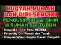 Download Lagu STRONG RUQYAH | RUQYAH RUMAH PENGUSIR JIN, SETAN \u0026 SIHIR DI RUMAH \u0026 TUBUH, PENENANG HATI, ALAA AQEL