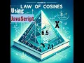 cosine Rule Using JavaScript