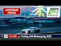 Download Lagu 🇩🇪 LIVE Freitag ADAC RAVENOL 24H Nürburgring 2025 - Das größte Autorennen der Welt