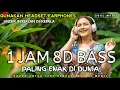 Download Lagu 🎧 1 JAM AUDIO 8D PALING ENAK DI DUNIA 🌎 | FULL BASS NIKMAT 💥 WAJIB PAKAI HEADSET / EARPHONE 🔊🔥😍
