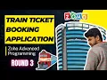 Zoho Round 3 Advanced Programming Railway Reservation System Ticket Booking Application Tamil