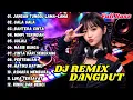 Lagu DJ REMIX DANGDUT LAWAS 🎧 DJ GALA GALA || DJ JANGAN TUNGGU LAMA-LAMA || FULL BASS TERBARU 