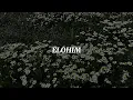 LYRICS - Elohim by SONDAE // LyreLiriks