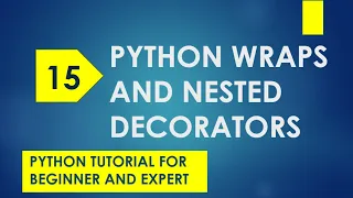 python wraps python nested decorators python wrapper function python tutorial python def