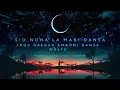 Download Lagu Sio Nona La Mari Dansa - Lagu Daerah Maluku