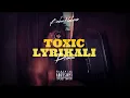 Lagu Baba Hakeem - “TOXIC LYRIKALI DISS” (Visualizer)
